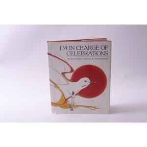 I'm In Charge Of Celebrations, Picture Book, Byrd Baylor, 1986, ~ 250811-WH 500